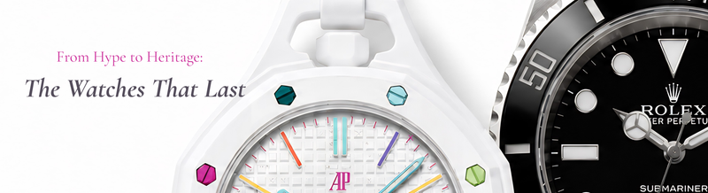 “From Hype to Heritage: The Watches That Last” blog banner featuring Audemars Piguet and Rolex watches.