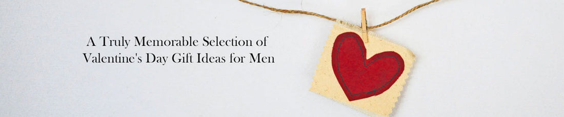 Selection of Valentine's Day Gift Ideas for Men