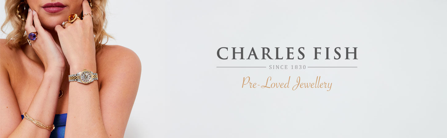 Shop Sustainable Pre-Loved Jewellery at Charles Fish